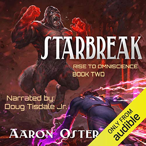 Starbreak (Rise to Omniscience) – Full Audiobook