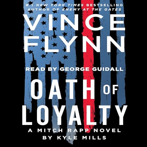 Oath of Loyalty (Mitch Rapp)