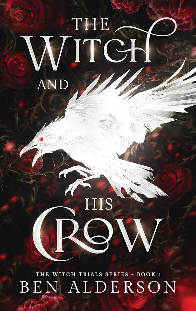 The Witch and His Crow (Ben Alderson)
