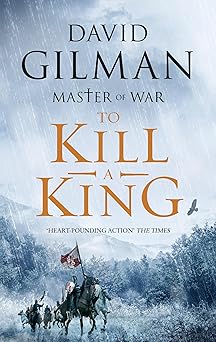 David Gilman: To Kill a King