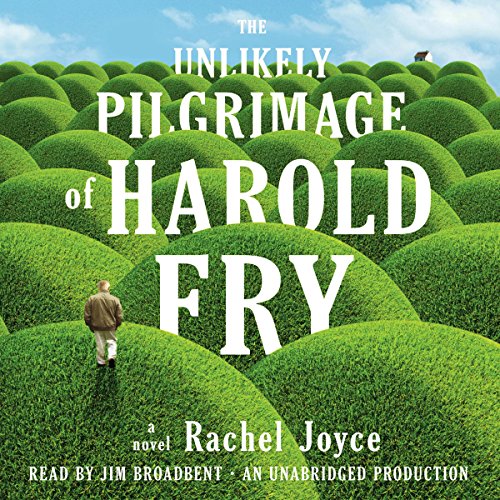 Stream The Unlikely Pilgrimage of Harold Fry by Rachel Joyce
