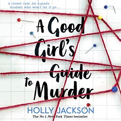 A Good Girl’s Guide to Murder (A Good Girl’s Guide to Murder #1) UK version Audiobook