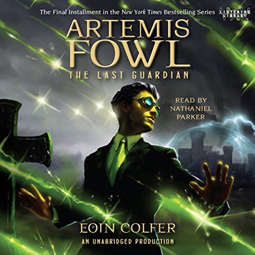 The Last Guardian (Artemis Fowl) Audiobook