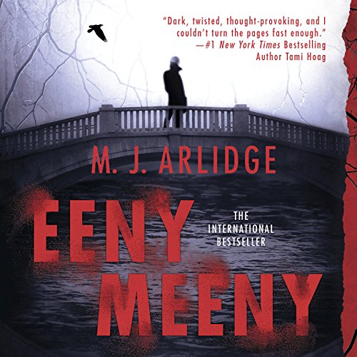 M. J. Arlidge: Eeny Meeny (Helen Grace)