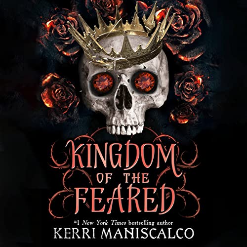 Stream Kingdom of the Feared (Kingdom of the Wicked) by Kerri Maniscalco