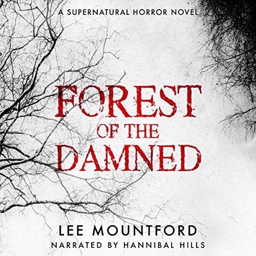 Stream Forest of the Damned (Supernatural Horror) by Lee Mountford