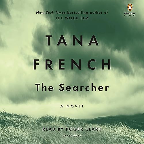 Tana French: The Searcher (Cal Hooper)
