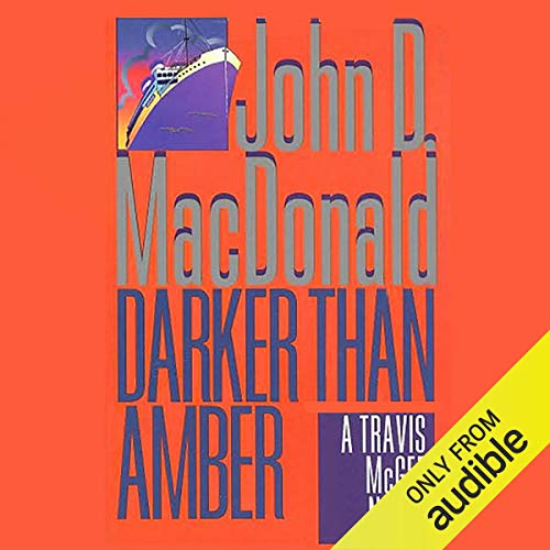 Darker Than Amber (Travis McGee) — Narrated Edition