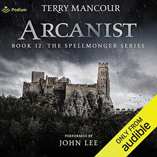 Terry Mancour: Arcanist (Spellmonger)