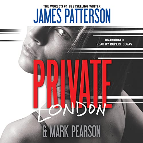 Private London (James Patterson, Mark Pearson)