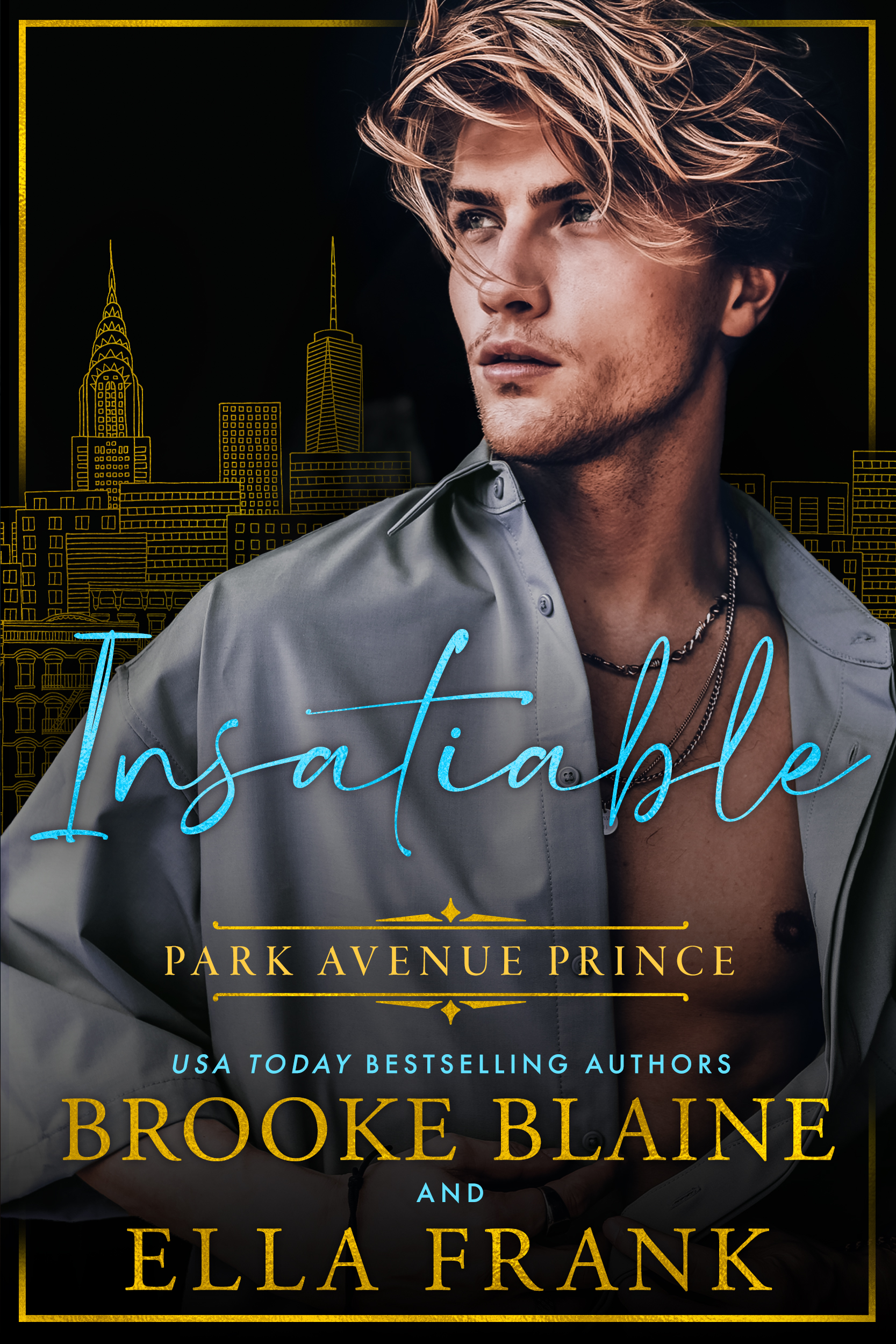 Insatiable Park Avenue Prince by Brooke Blaine (Audiobook)