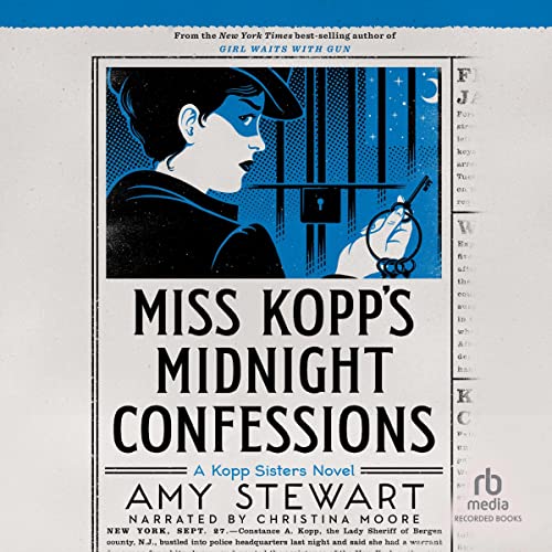 Miss Kopp’s Midnight Confessions (Kopp Sisters) – Full Audiobook