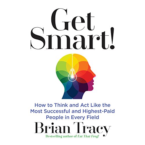 Get Smart by Brian Tracy (Audiobook)