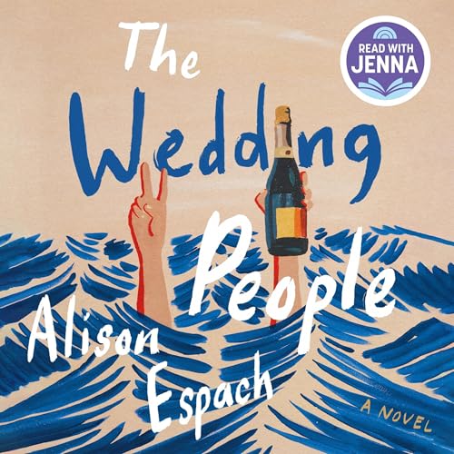 Stream The Wedding People by Alison Espach
