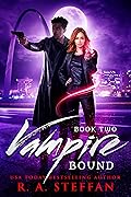 Vampire Bonds by R.A. Steffan (Audiobook)