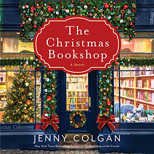 Free Audiobook: The Christmas Bookshop (Christmas Bookship Series) by Jenny Colgan