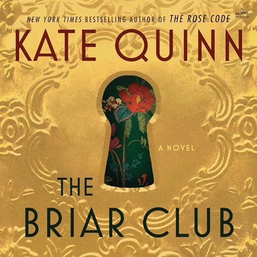 The Briar Club by Kate Quinn (Audiobook)