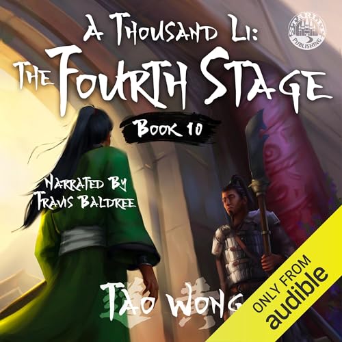 A Thousand Li The Fourth Stage — Narrated Edition