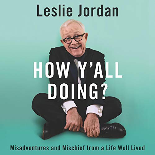 How Y’all Doing? by Leslie Jordan (Audiobook)