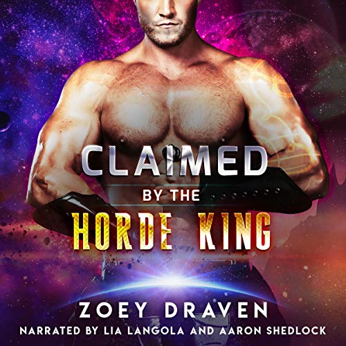 Claimed by the Horde King (Horde Kings of Dakkar) Audiobook