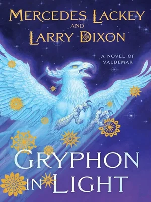 Mercedes Lackey: Gryphon in Light (Kelvren’s Saga 1)