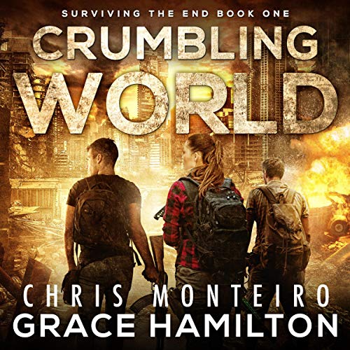 Crumbling World (Surviving the End)