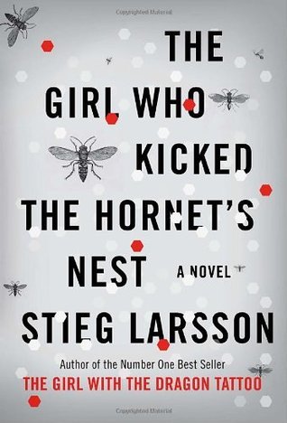 The Girl Who Kicked the Hornet’s Nest — Narrated Edition