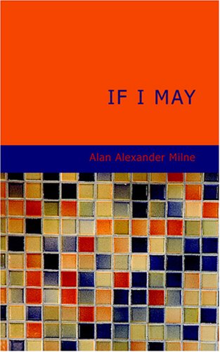 Stream If I May by A.A. Milne