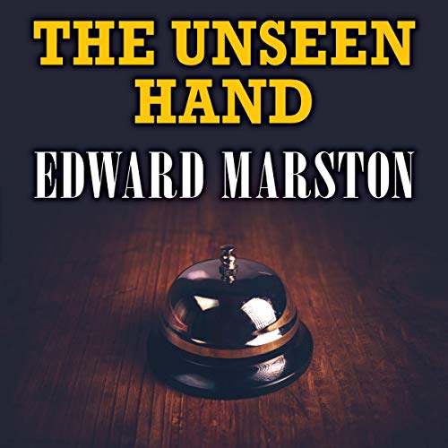 Edward Marston: The Unseen Hand (Home Front Detective)