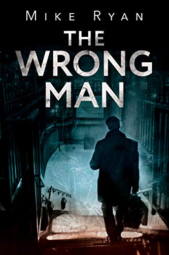 The Wrong Man by Mike Ryan (Audiobook)