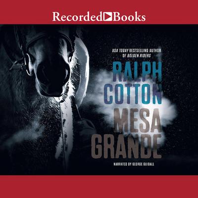 Mesa Grande (Ralph Cotton)