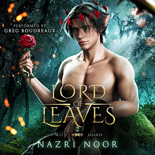 Lord of Leaves (Wild Hearts Series) (Nazri Noor)