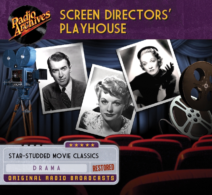 Screen Director’s Playhouse (Digitally Restored) by Old Time Radio (Audiobook)