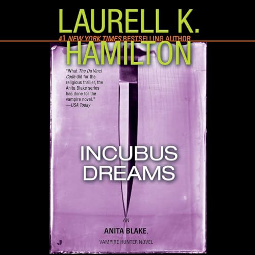 Listen to Incubus Dreams (Anita Blake)