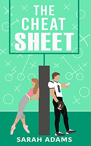 The Cheat Sheet (Sarah Adams)