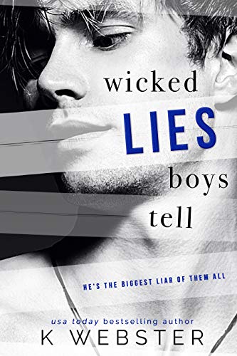 Free Audiobook: Wicked Lies Boys Tell by K. Webster