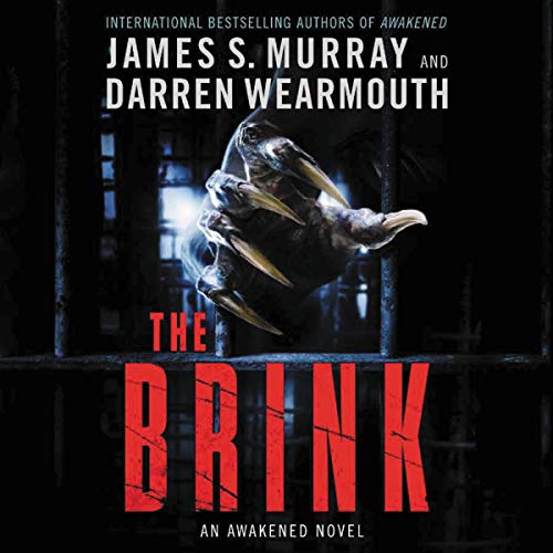 The Brink (Awakened) (James S. Murray, Darren Wearmouth)