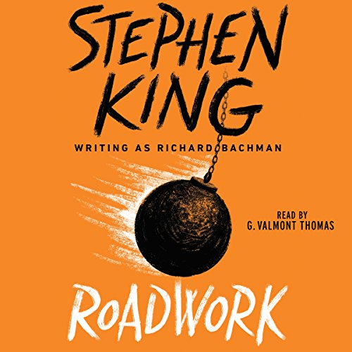 Roadwork (Stephen King)