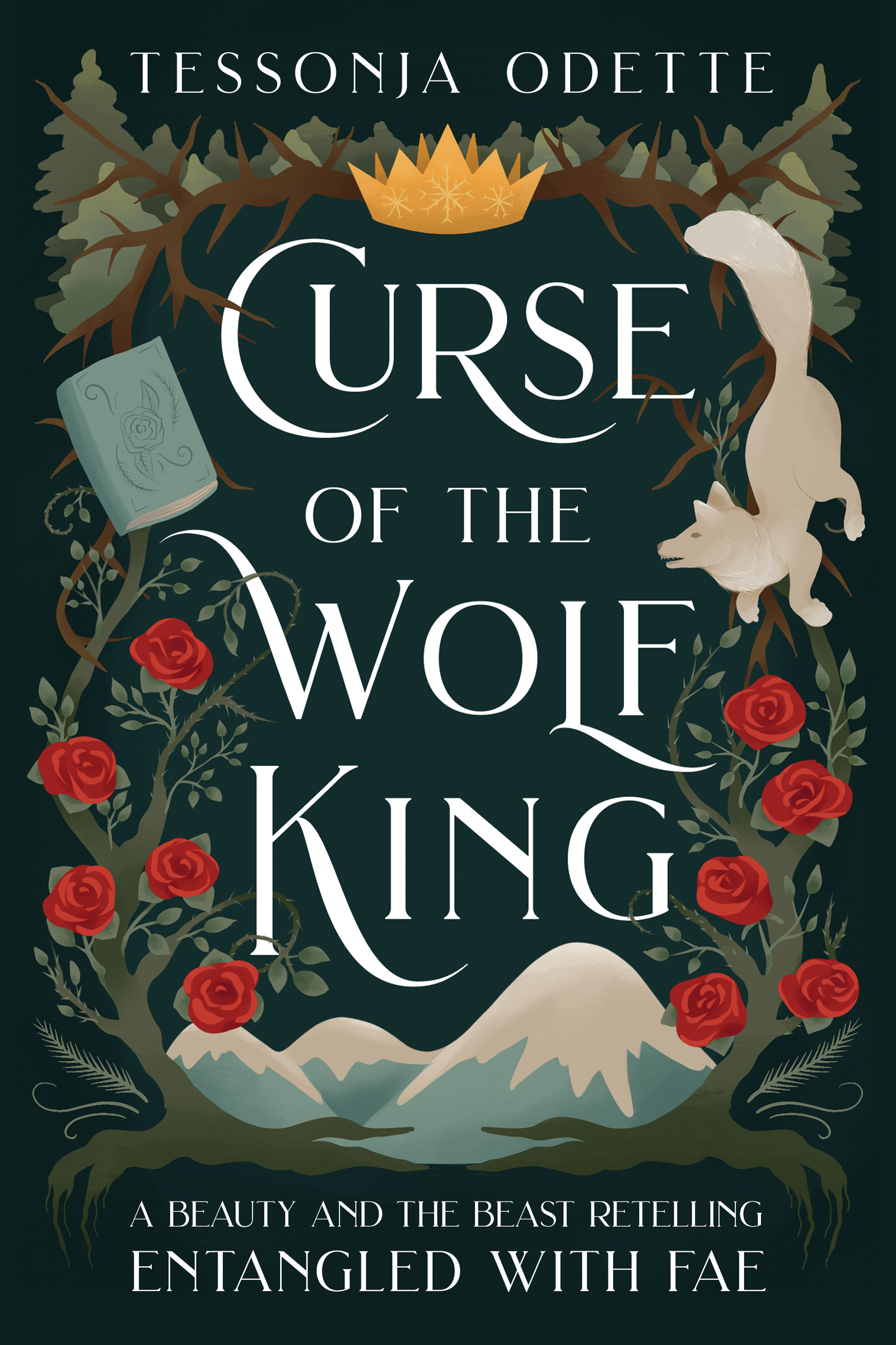 Curse of the Wolf King (Tessonja Odette)
