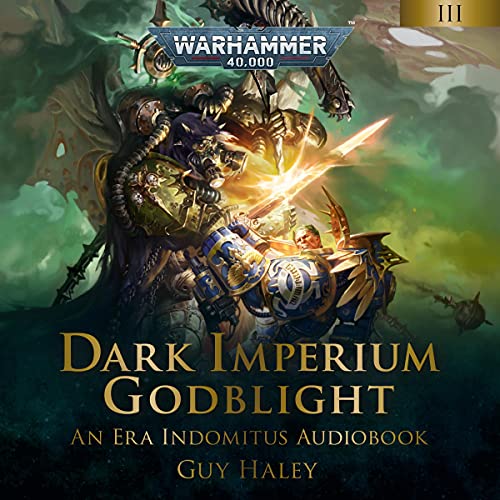 Guy Haley: Godblight (Dark Imperium: Warhammer 40,000)