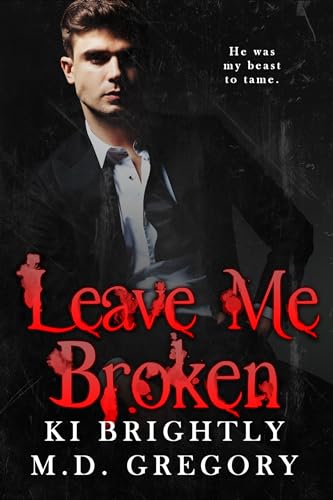 Leave Me Broken – Full Audiobook