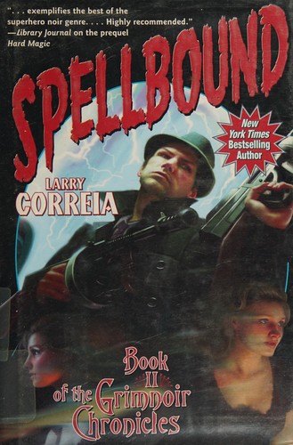 Spellbound (Grimnoir Chronicles)