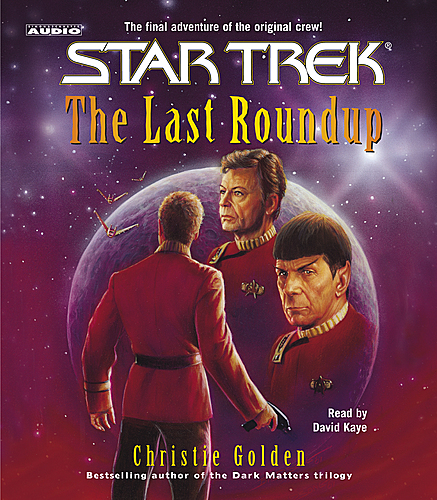 Star Trek – The Last Roundup — Narrated Edition