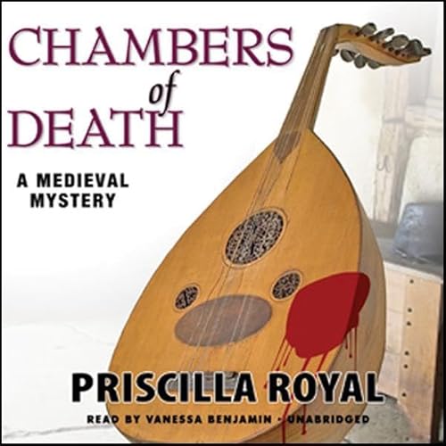 Chambers of Death (Medieval Mystery) Audiobook