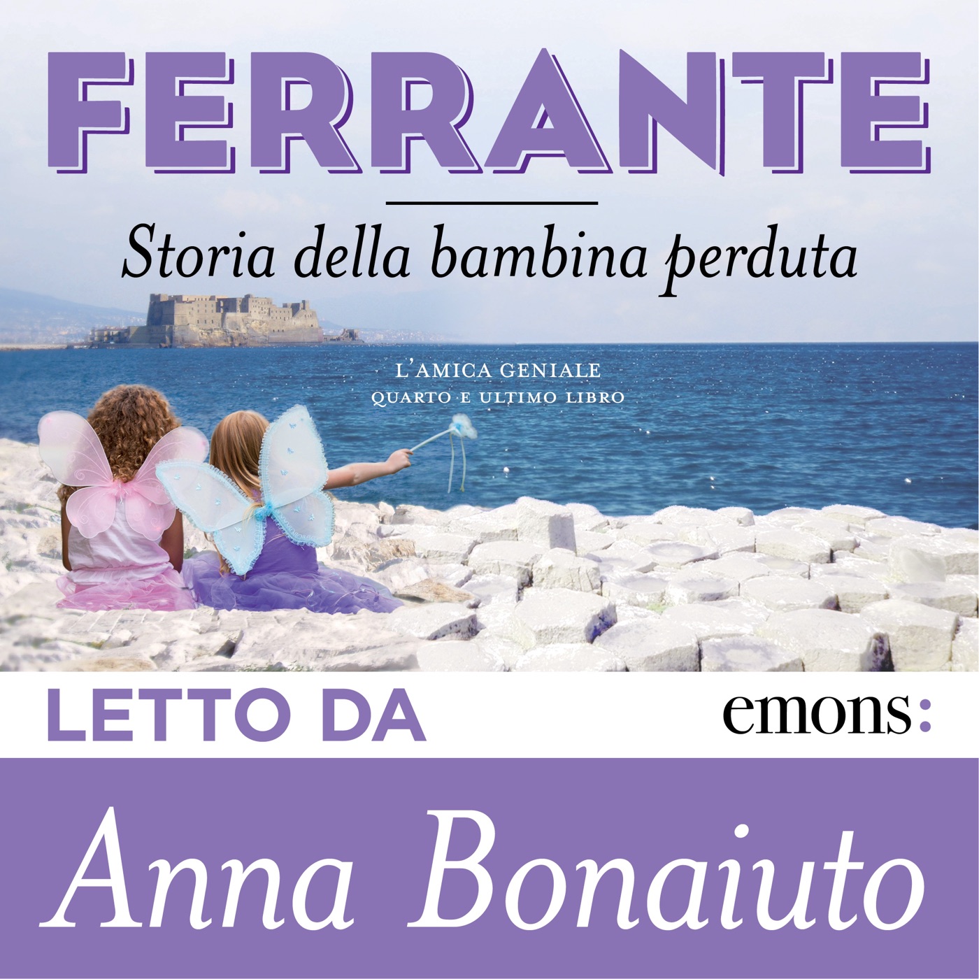 Stream Storia della bambina perduta by Elena Ferrante