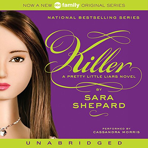Stream Pretty Little Liars #6: Killer by Sara Shepard