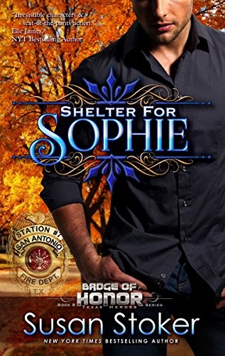 Shelter for Sophie (Badge of Honor Texas Heroes)