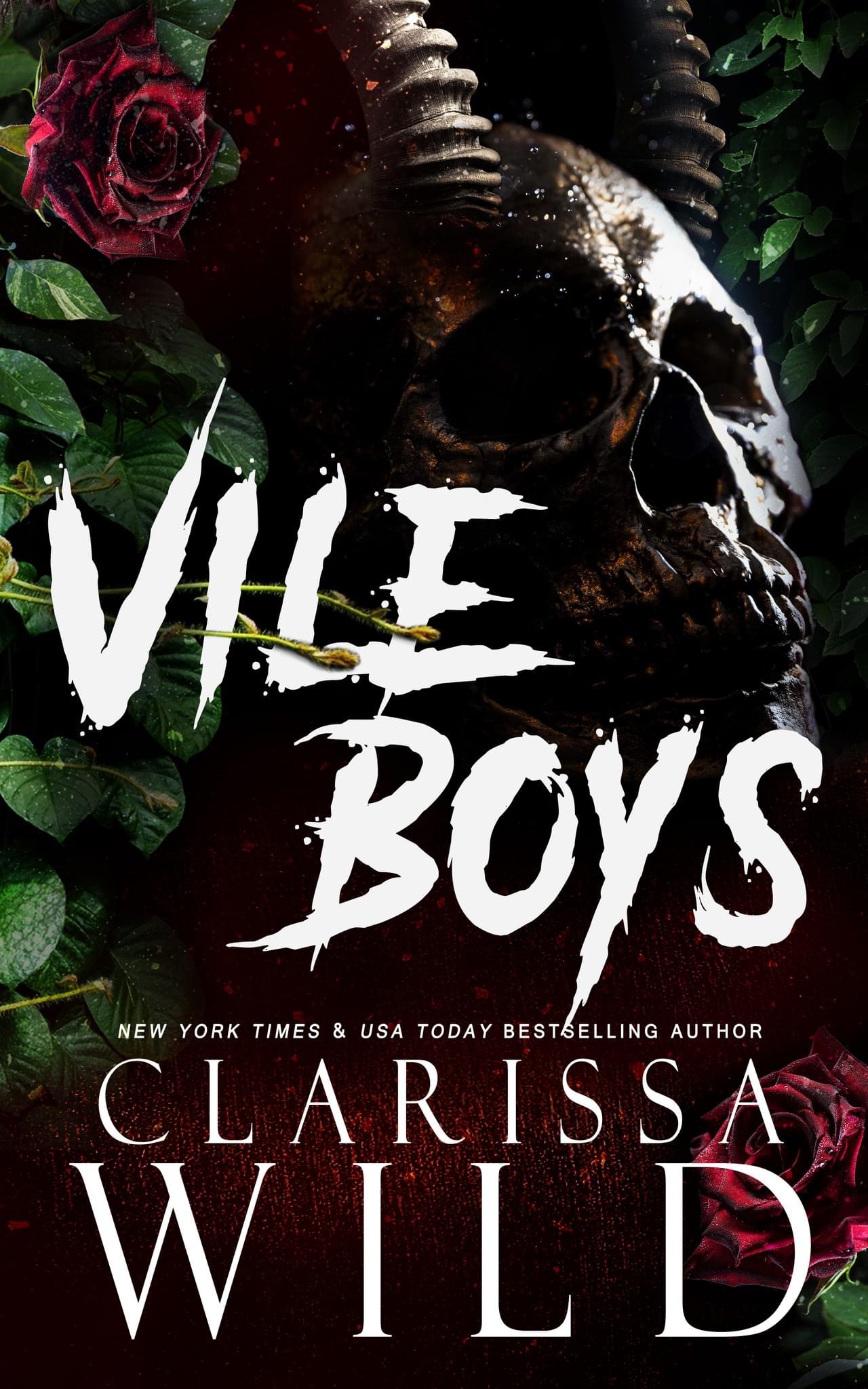 Clarissa Wild: Vile Boys