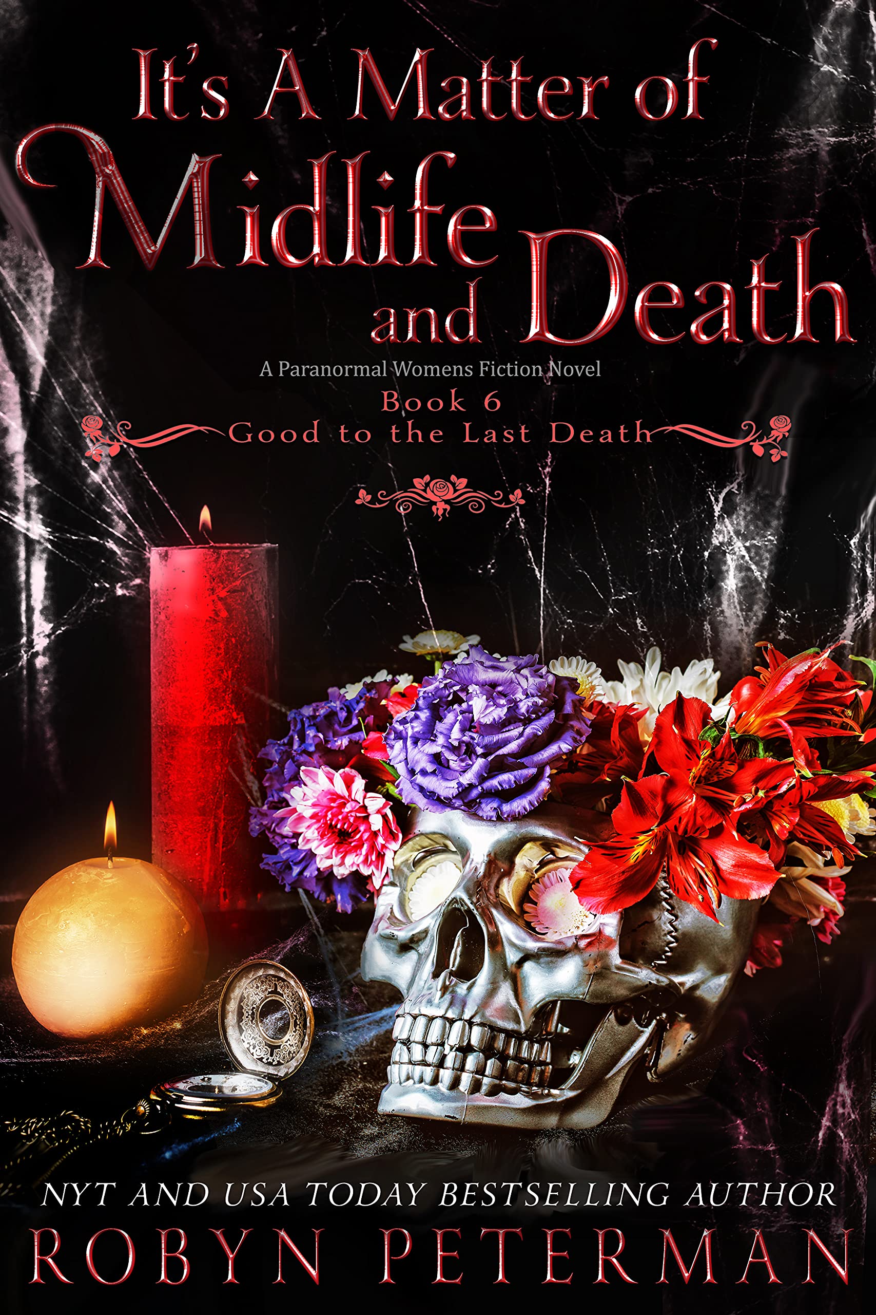 Stream It’s a Matter of Midlife and Death by Robyn Peterman