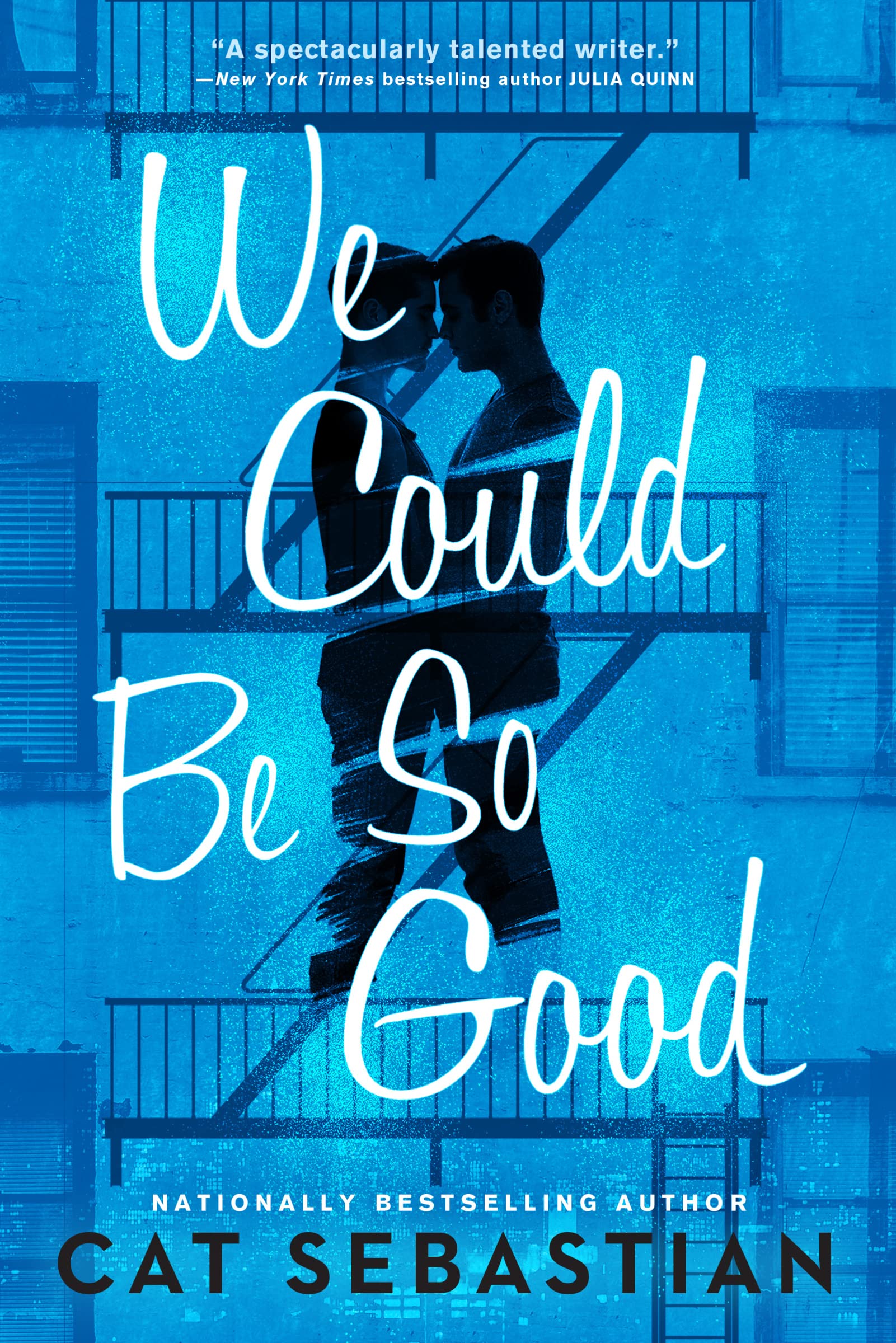 Cat Sebastian: We Could Be So Good